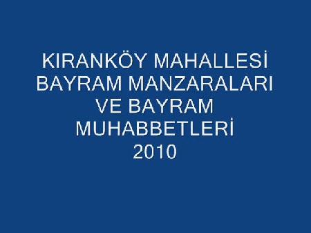 KIRANKÖY BAYRAM MUHABBETLERİ