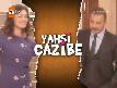 Yahşi Cazibe 13.Bölüm 1.Kısım